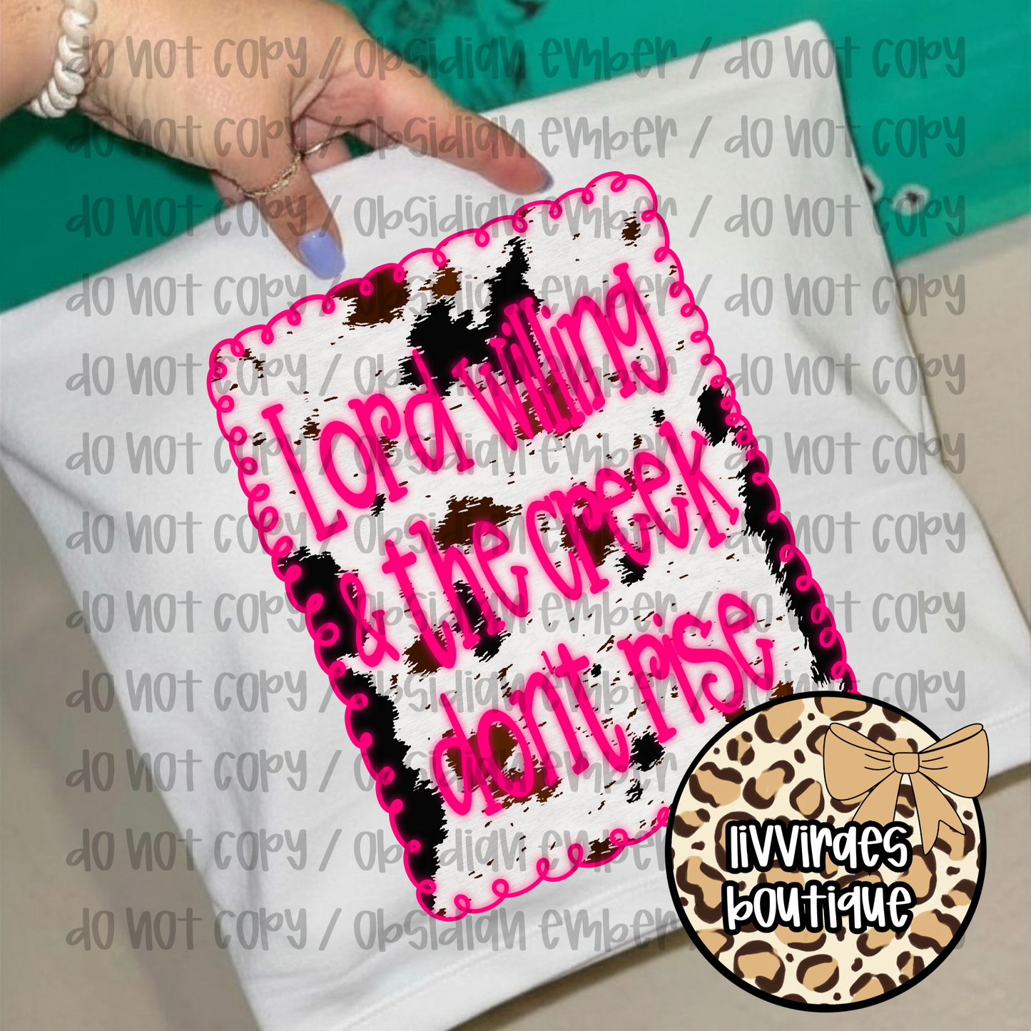 T‑Shirt — "Lord Willing & The Creek Don’t Rise" Pink Cowhide Graphic Tee