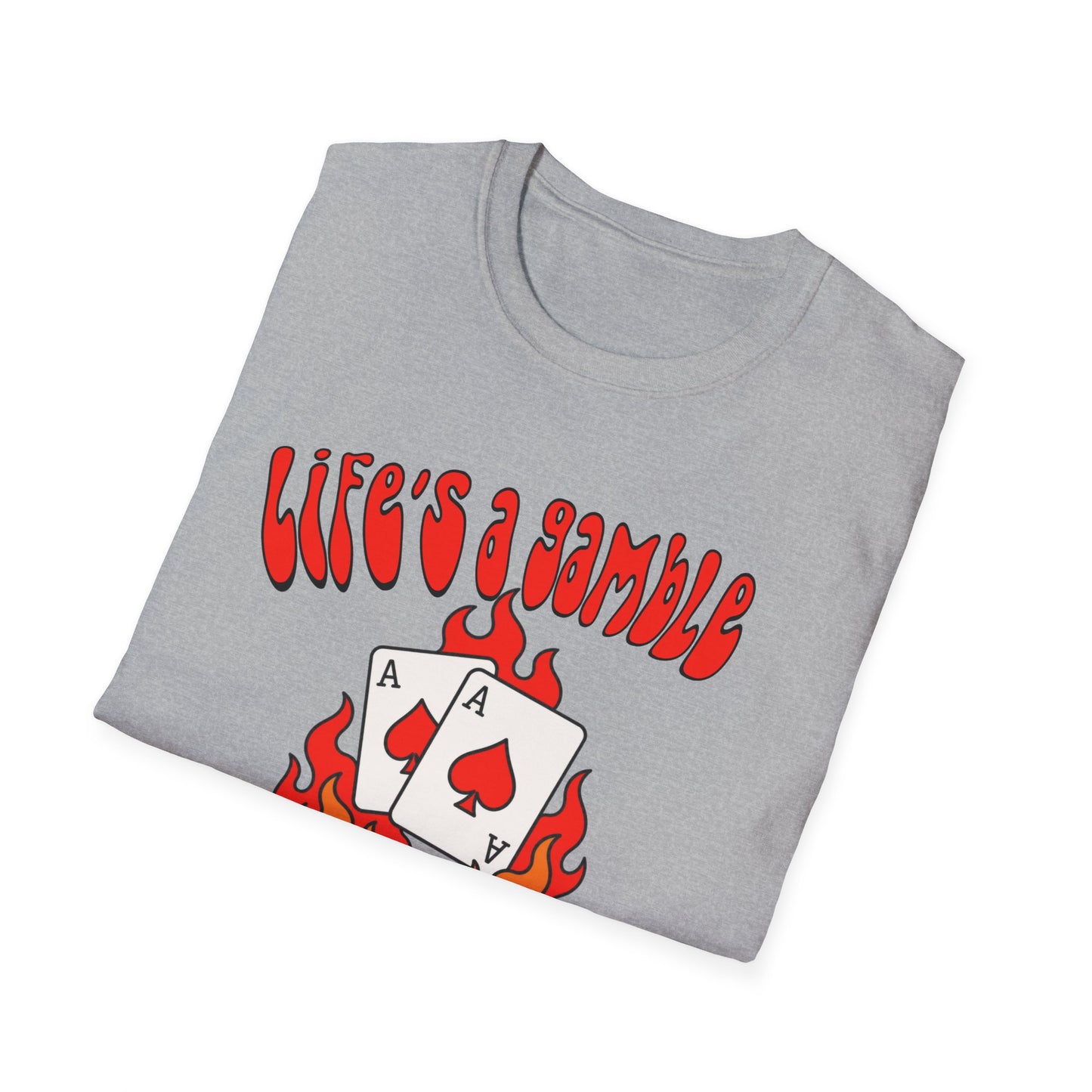 Life's a Gamble T-Shirt — "Life's a Gamble Roll the Dice" Flaming Cards & Dice Graphic Tee