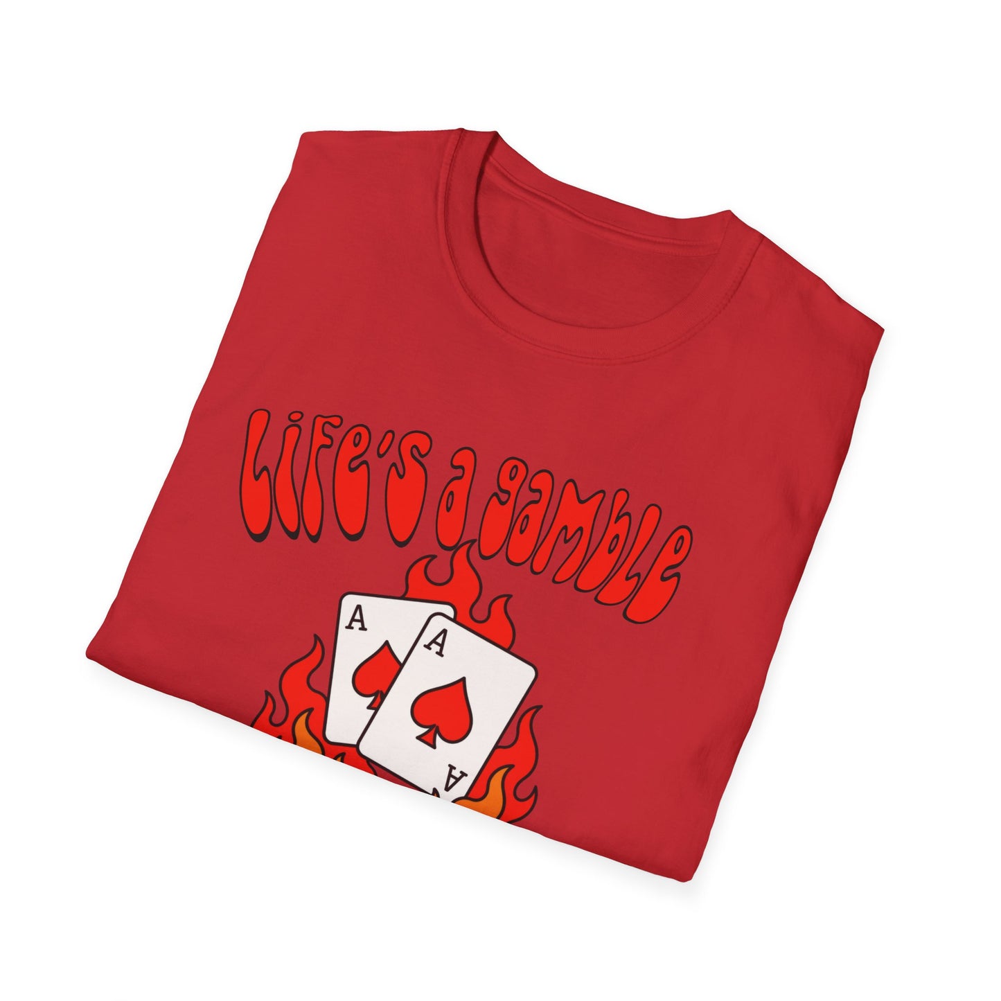 Life's a Gamble T-Shirt — "Life's a Gamble Roll the Dice" Flaming Cards & Dice Graphic Tee