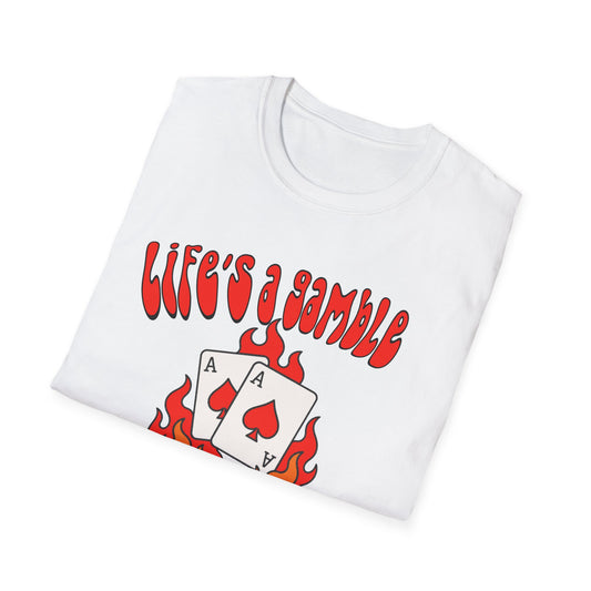 Life's a Gamble T-Shirt — "Life's a Gamble Roll the Dice" Flaming Cards & Dice Graphic Tee