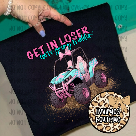 Get in Loser ATV T‑Shirt — Pink & Teal Off‑Road Buggy Graphic Tee