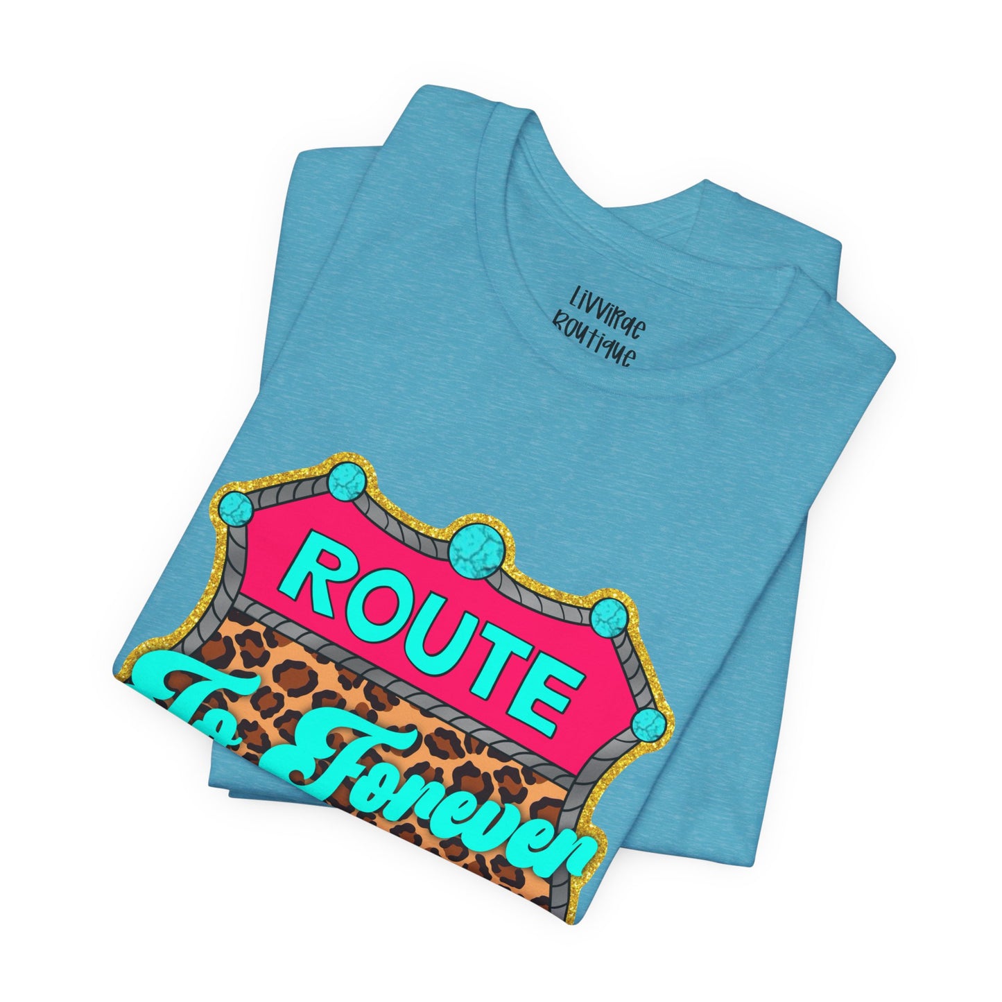 Route to Forever Salvation Tee — Retro Neon Roadsign Graphic T-Shirt